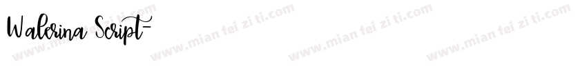 Walerina Script字体转换